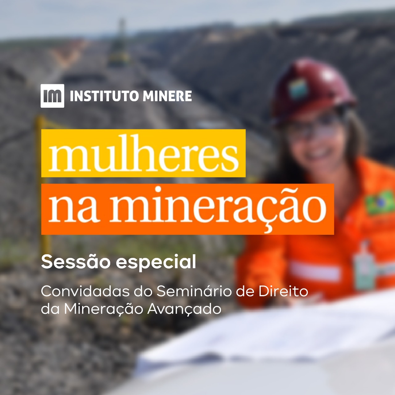 #MulheresNaMineração- edição especial