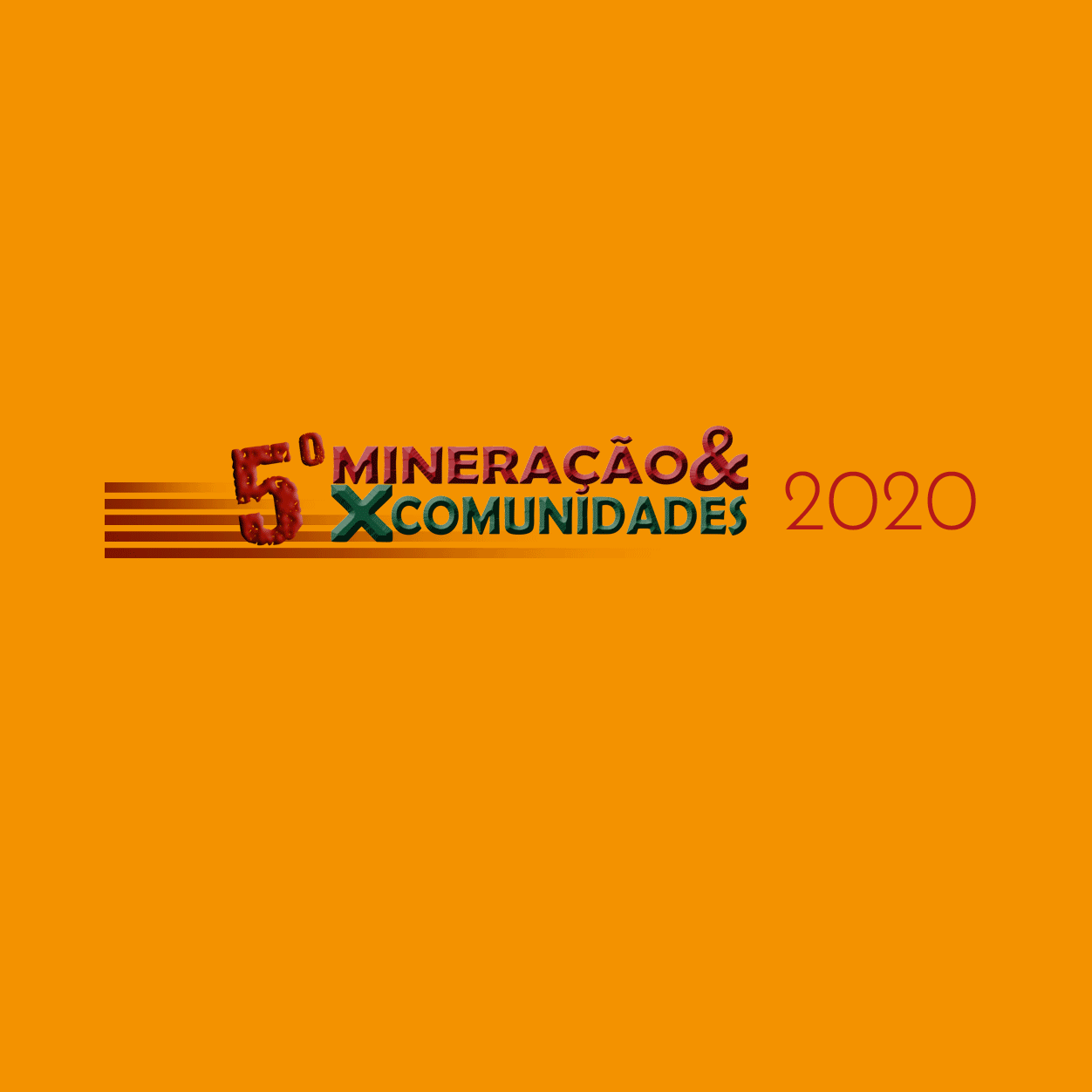 5º Seminário Mineração &/X Comunidades